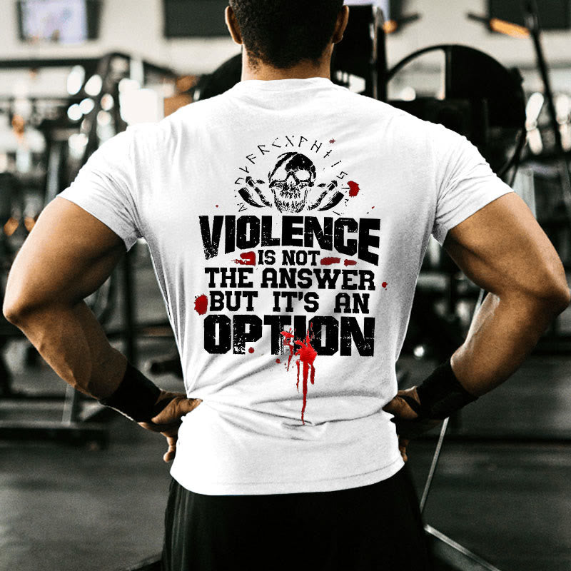 Gym 100% Cotton Violence Is Not The Answer Print T-shirt