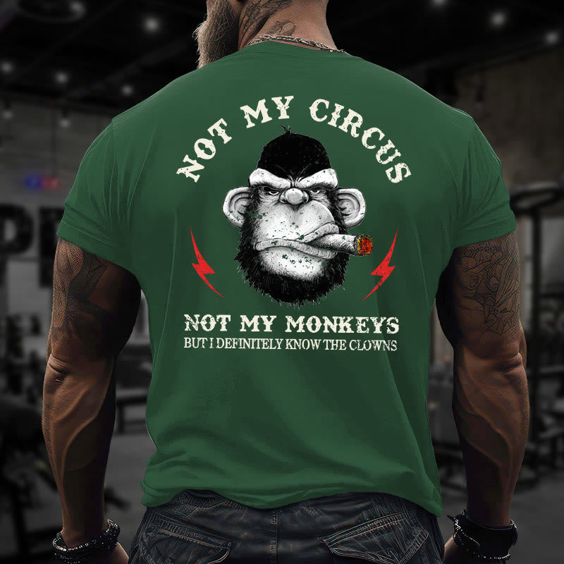 Gym 100% Cotton Not My Circus Not My Monkeys Print T-shirt