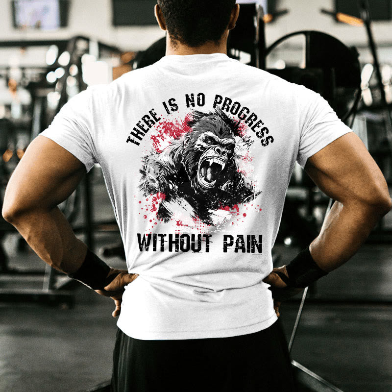 Gym 100% Cotton There Is No Progress Without Pain Print T-shirt